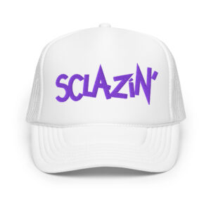 Sclazin' Logo Foam trucker hat