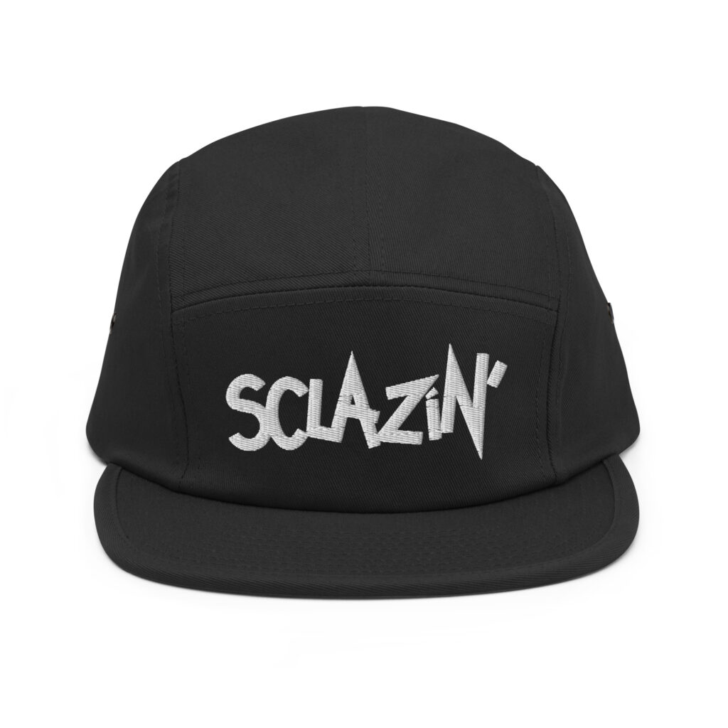 Sclazin’ Five Panel Cap